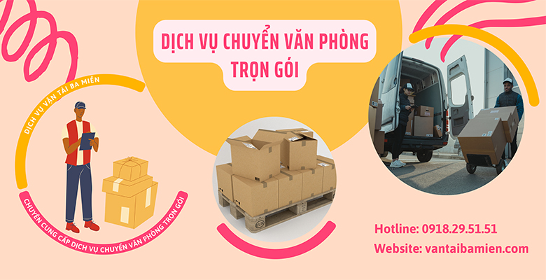 Dịch vụ chuyển văn phòng trọn gói TIẾT KIỆM nhất tại Hà Nội